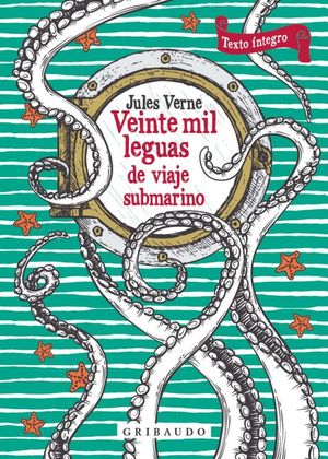 Veinte Mil Leguas De Viaje Submarino. Texto íntegro (Incluye Mandala Submarino)