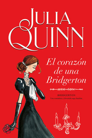 Bridgerton / El Corazón De Una Bridgerton / Vol. 6