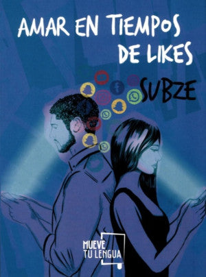 Amar En Tiempos De Likes