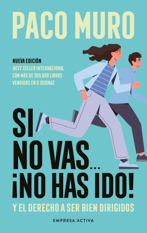 SI NO VAS... ｡NO HAS IDO!