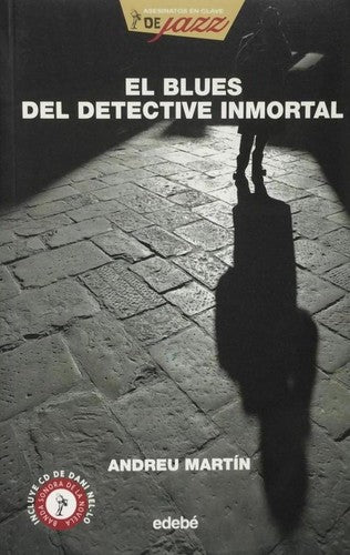 BLUES DEL DETECTIVE INMORTAL C/CD, EL [Paperback]