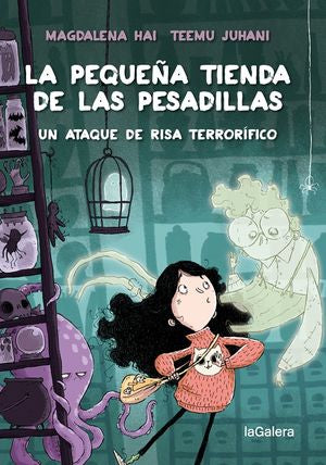 La pequeña tienda de las pesadillas #1. Un ataque de risa terrorífico / Pd.