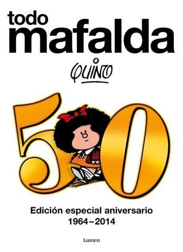 Todo Mafalda: Edición definitiva [Hardcover] Quino