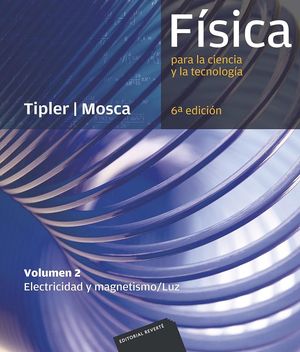 FISICA PARA LA CIENCIA Y LA TECNOLOGIA 2  6ED
