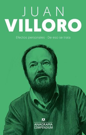 Juan Villoro / Efectos Personales / De Eso Se Trata