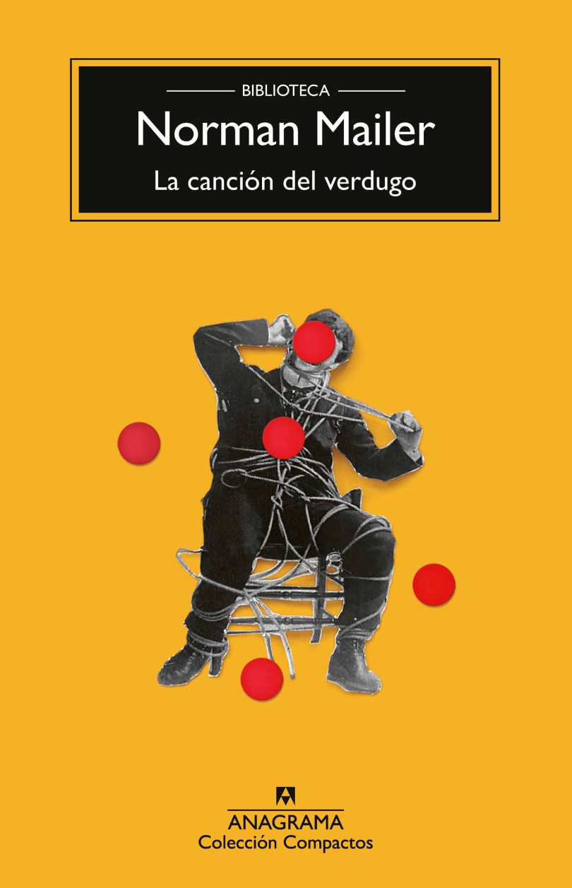 La Canción Del Verdugo (Premio Pulitzer De Ficción 1980)