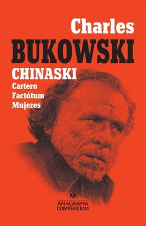 Chinaski. Cartero / Factotum / Mujeres
