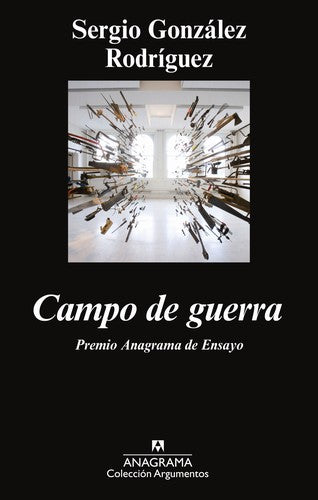 Campo de guerra / Battlefield [Paperback] González Rodríguez, Sergio