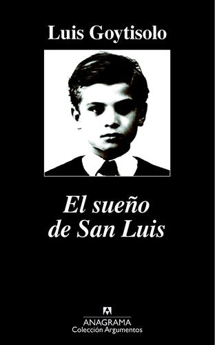 El sueño de San Luis [Paperback] Goytisolo, Luis