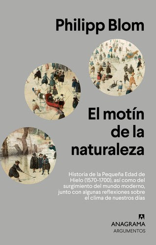 El motín de la naturaleza: 0 [Paperback] Blom, Philipp