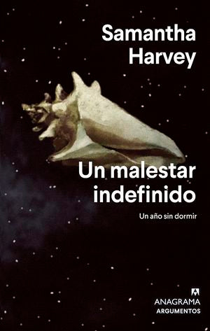 Un Malestar Indefinido. Un Año Sin Dormir