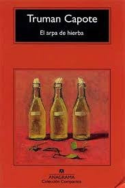 Arpa De Hierba, El (Cm) [Mass Market Paperback] Capote, Truman