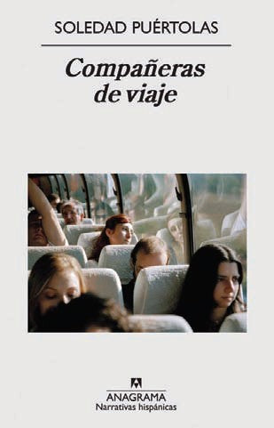 Compañeras De Viaje (Nh) [Paperback] Puértolas, Soledad