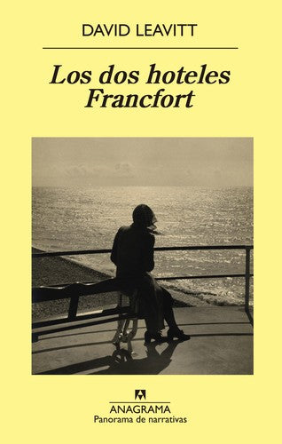Dos Hoteles Francfort, Los (Pn) [Paperback] Leavitt, David