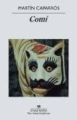 Comi (Nh) [Paperback] Caparrós, Martín