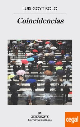 Coincidencias [Paperback] Goytisolo, Luis