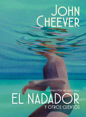 El nadador y otros cuentos / Pd. ( Edición ilustrada )