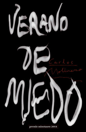 Verano de miedo - Premio Minotauro 2014