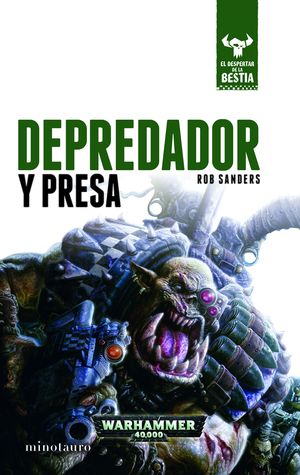 El despertar de la bestia nº 02/10 Depredador y pr