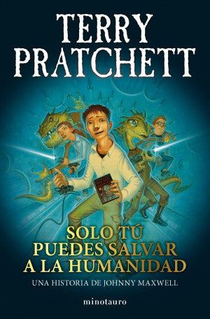 Trilogía Johnny Maxwell nº 01/03 Solo tú puedes sa