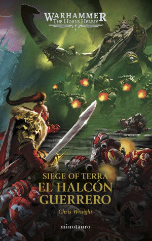 The Horus Heresy: Siege of Terra nº 06 El Halcón G