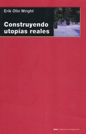 Construyendo Utopias Reales