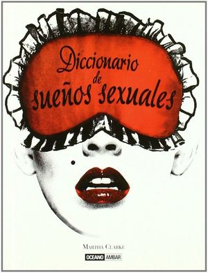 Diccionario de sueños sexuales