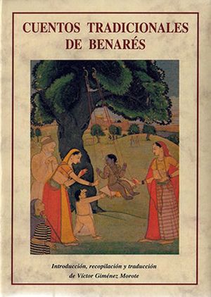Cuentos Tradicionales De Benarés