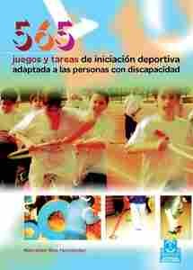 565 juegos y tareas de iniciación deportiva adaptada a las personas con discapacidad: 1 [Paperback] Ríos Hernández, Mercedes