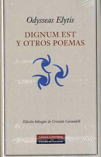 Dignum est y otros poemas [Hardcover] ELYTIS ODYSSEAS