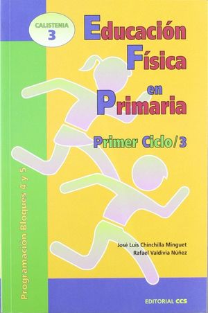 Educacion Fisica En Primaria. Primer Ciclo