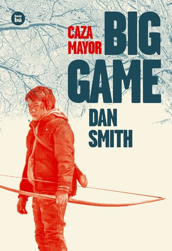 Big game: Caza mayor [Hardcover] Smith, Dan