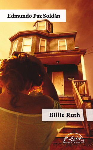 Billie Ruth [Paperback] Edmundo Paz Soldan
