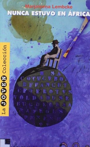 Nunca Estuvo En Africa [Paperback] Marjaleena Lembcke