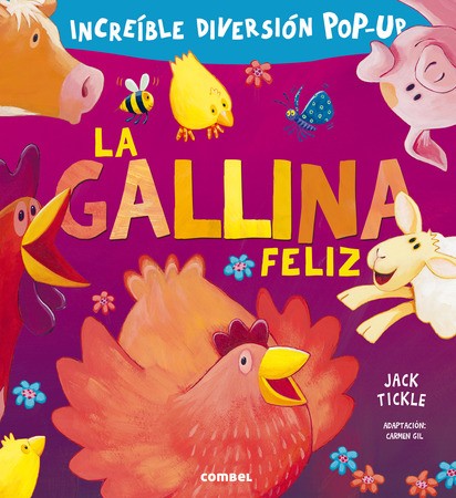 La gallina feliz [Hardcover] Little Tiger Prees; Gil, Carmen and Tickle, Jack