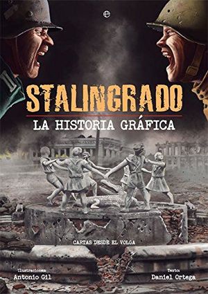 Stalingrado. La historia grafica