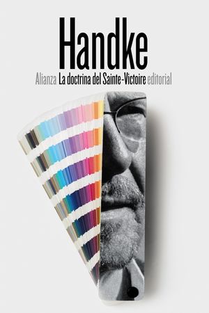 La doctrina del Sainte-Victoire [Paperback] Handke, Peter