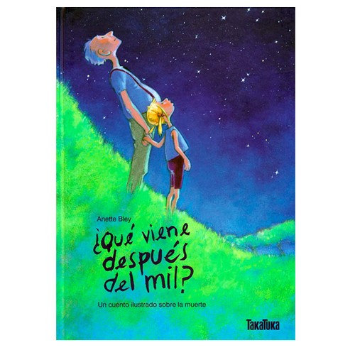 Que Viene Despues Del Mil? [Hardcover] Anette Bley