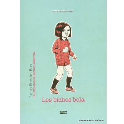 Bichos Bola, Los [Paperback] Luisa Fontana Bos