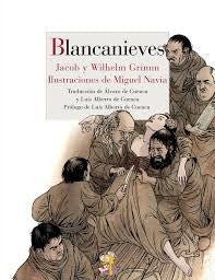 Blancanieves [Staple Bound] Grimm, Jacob; Navia [Martín De La Concha], Miguel and De Cuenca Y García-Alegre, Álvaro