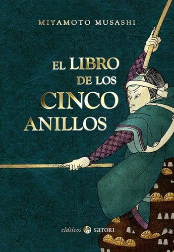 Libro De Los Cinco Anillos, El [Hardcover] Musashi, Miyamoto