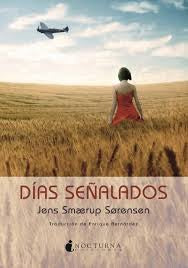 Días señalados [Paperback] Jens Smaerup Sorensen