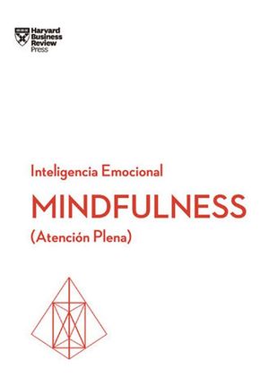 Mindfulness: Atención plena: 1 [Paperback] Varios Autores and Reverté Management