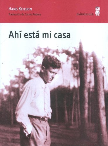 Ahi Esta Mi Casa [Paperback] Keilson Hans
