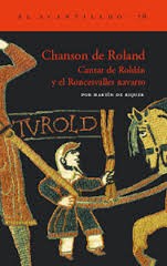 Chanson De Roland: Cantar De Roldan Y El [Paperback] Martin De Riquer