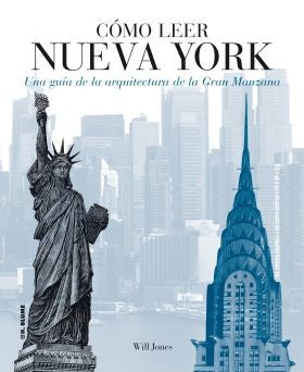 Cómo leer Nueva York [Paperback] Jones, Will