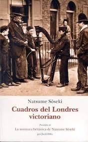 Cuadros Del Londres Victoriano (EL BARQUERO) [Paperback] José J. Olañeta Editor