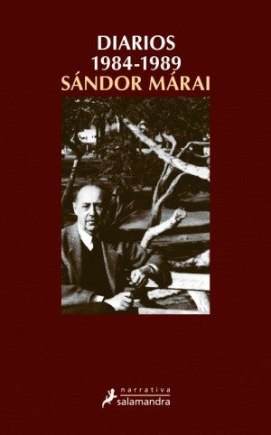 Diarios 1984-1989 [Paperback] Márai, Sándor