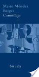 Camuflaje: Engaño Y Ocultacion En El Art [Paperback] Maite Mendez Baiges