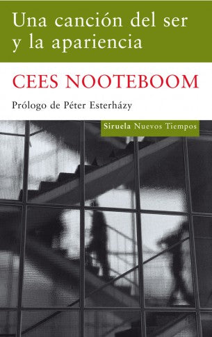 Cancion Del Ser Y La Apariencia, Una (N.: 161 [Paperback] Cees Nooteboom